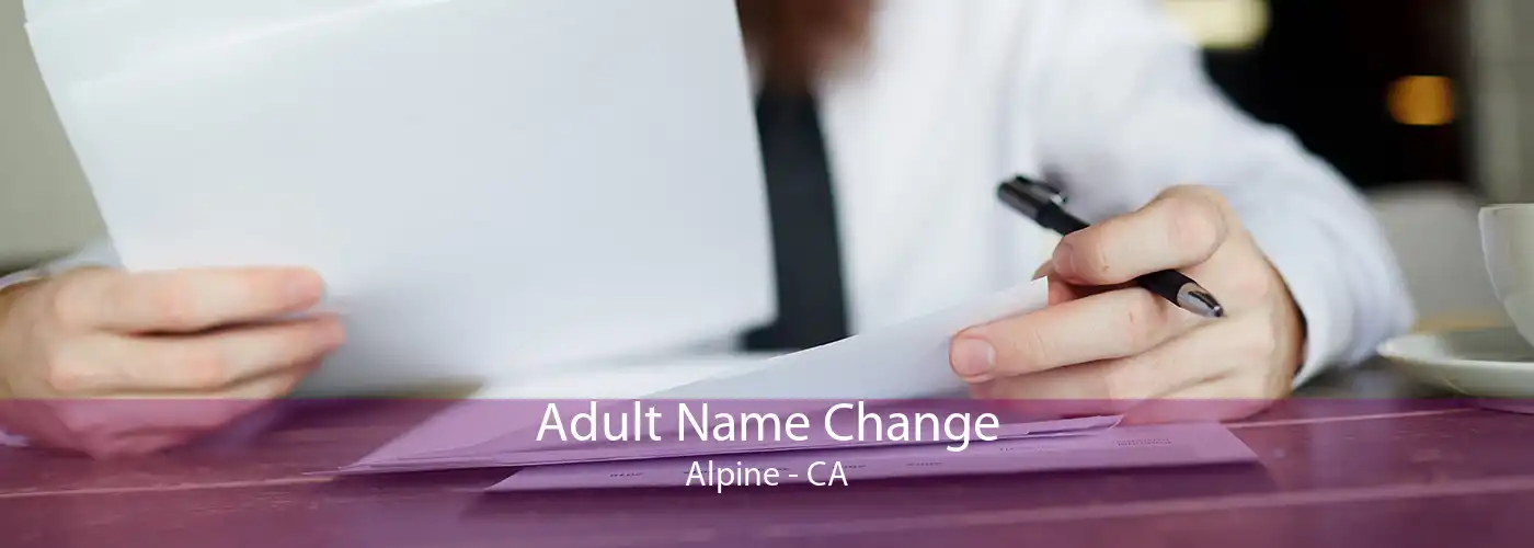  Adult Name Change Alpine - CA