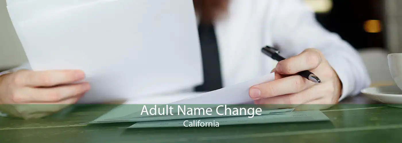  Adult Name Change California