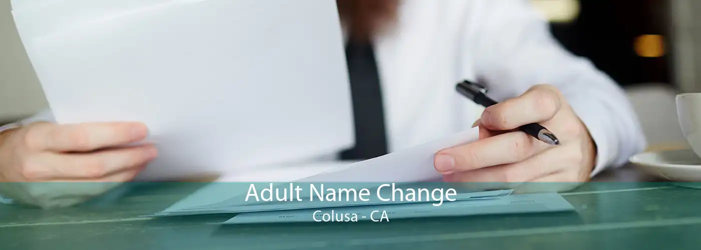  Adult Name Change Colusa - CA