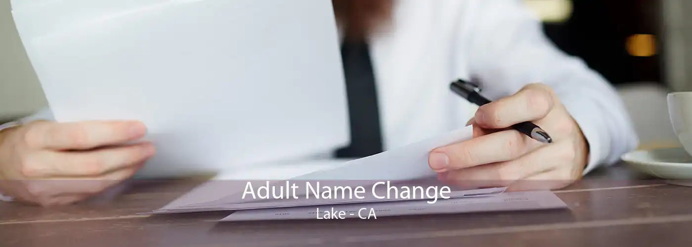  Adult Name Change Lake - CA