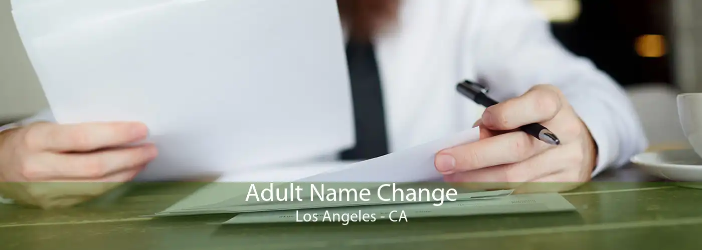  Adult Name Change Los Angeles - CA