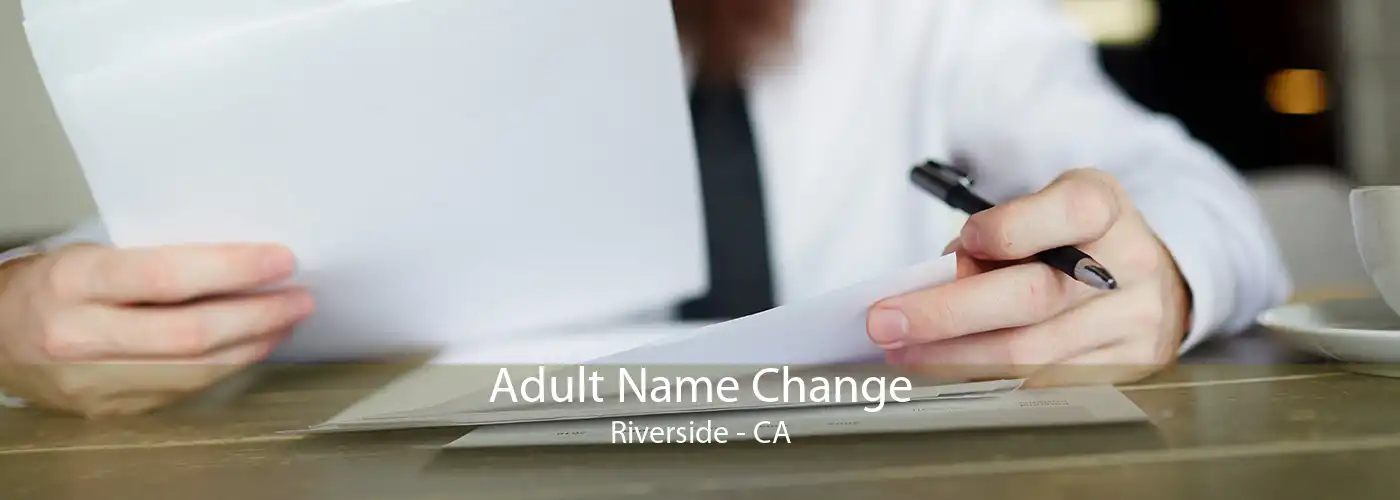  Adult Name Change Riverside - CA