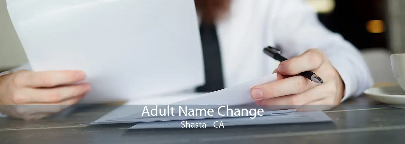  Adult Name Change Shasta - CA