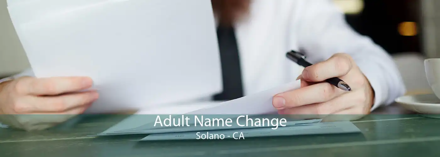  Adult Name Change Solano - CA