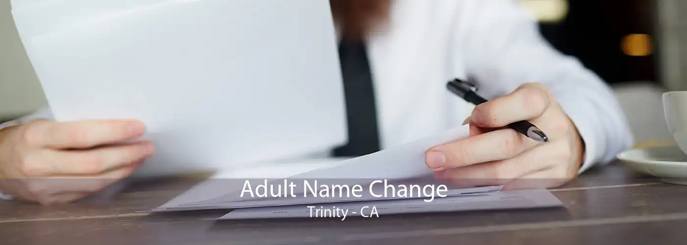  Adult Name Change Trinity - CA