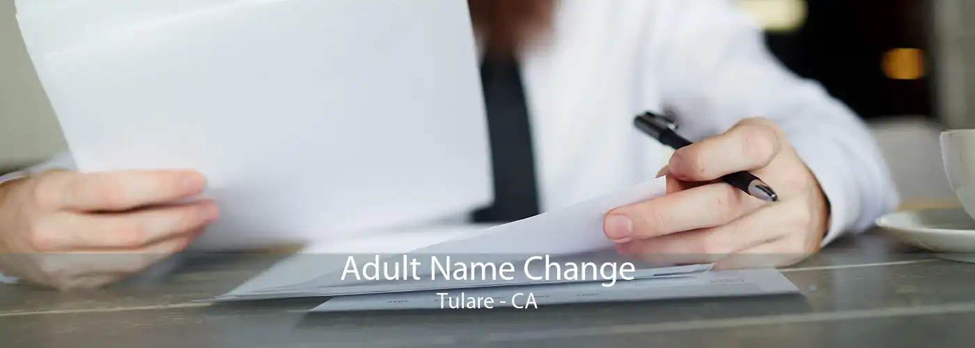 Adult Name Change Tulare - CA