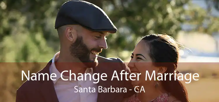  Name Change After Marriage Santa Barbara - CA
