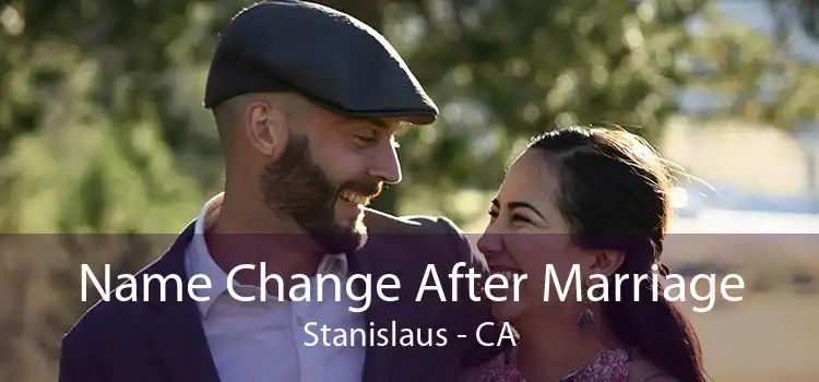  Name Change After Marriage Stanislaus - CA