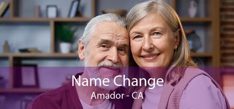  Name Change Amador - CA