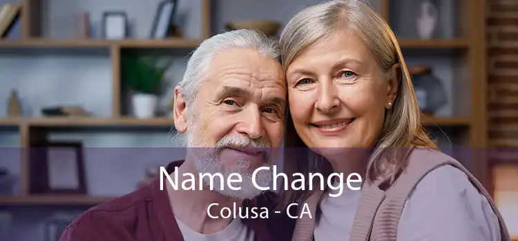  Name Change Colusa - CA