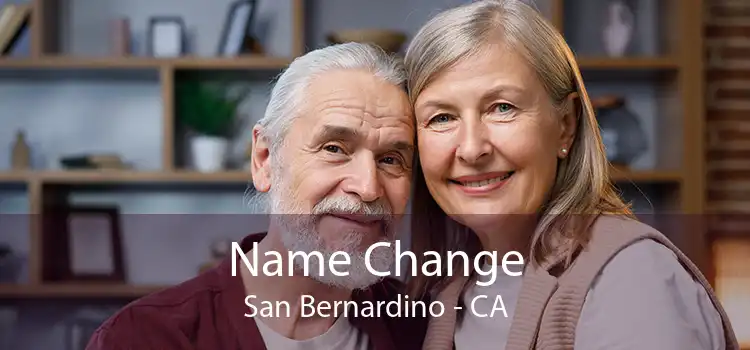  Name Change San Bernardino - CA