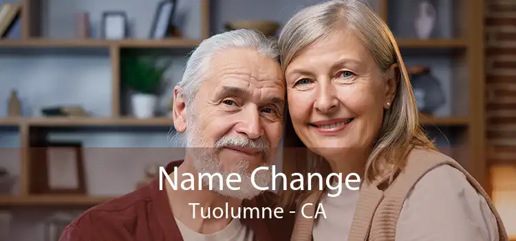  Name Change Tuolumne - CA